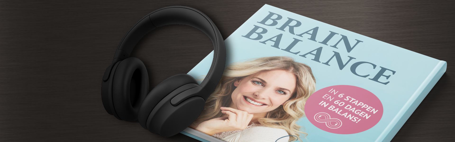 Brain Balance: verander je brein voor meer geluk, rust en balans