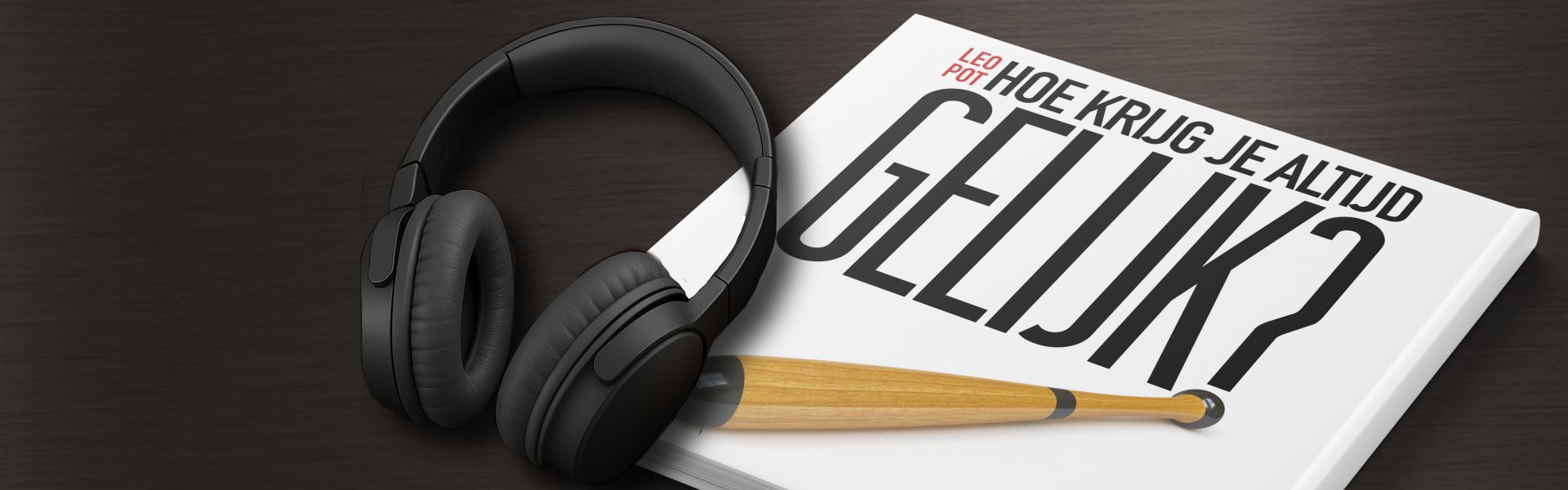 Hoe krijg je altijd gelijk?